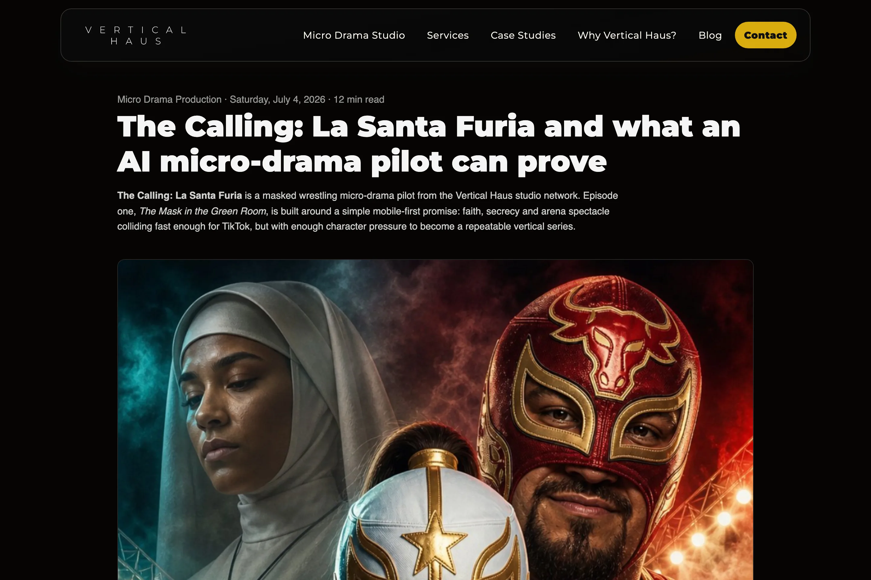 Vertical Haus case-study page for The Calling: La Santa Furia, with the article heading above masked-wrestling pilot artwork.